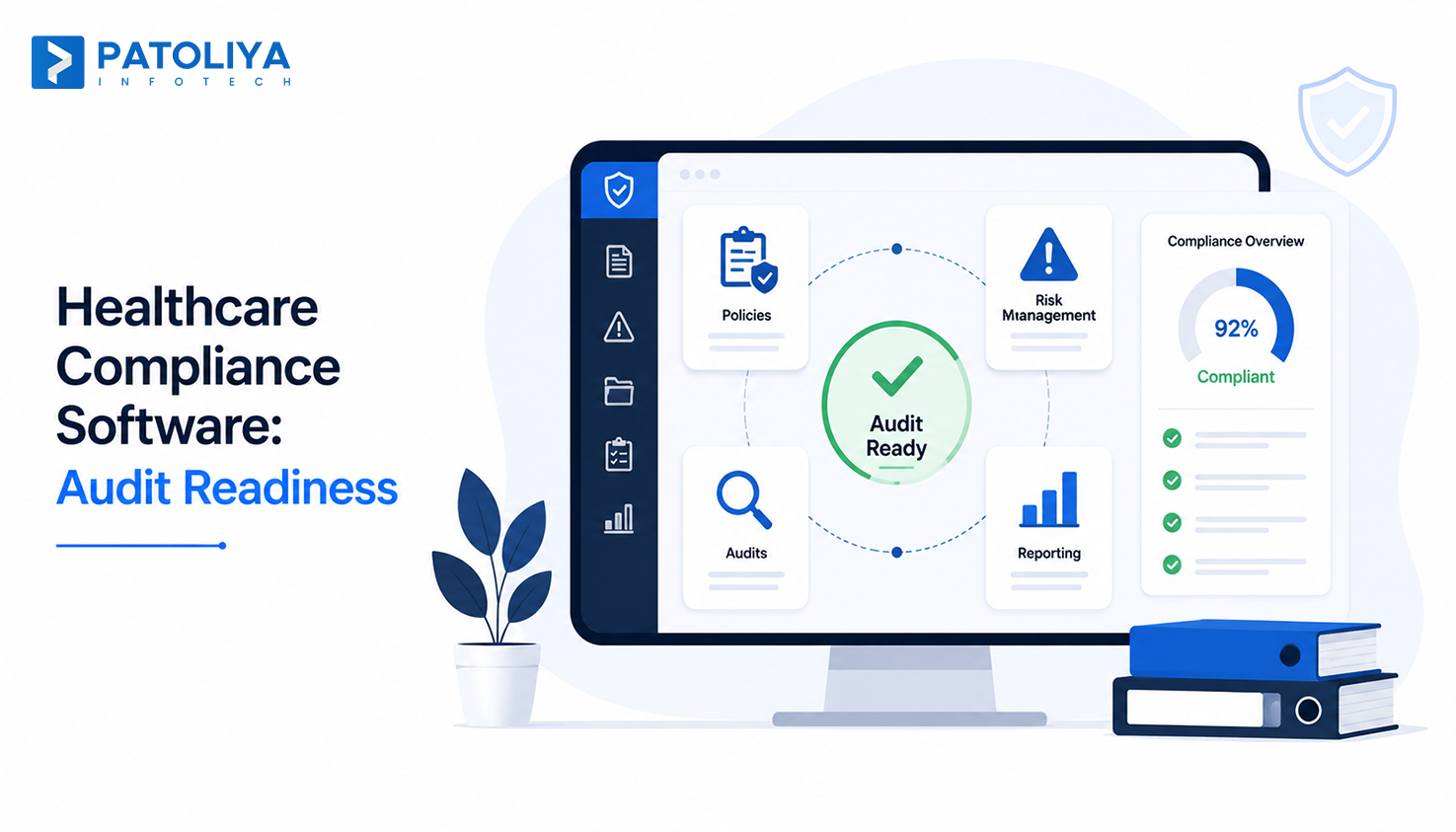 Healthcare Compliance Software: A Complete Guide for Healthcare Organizations