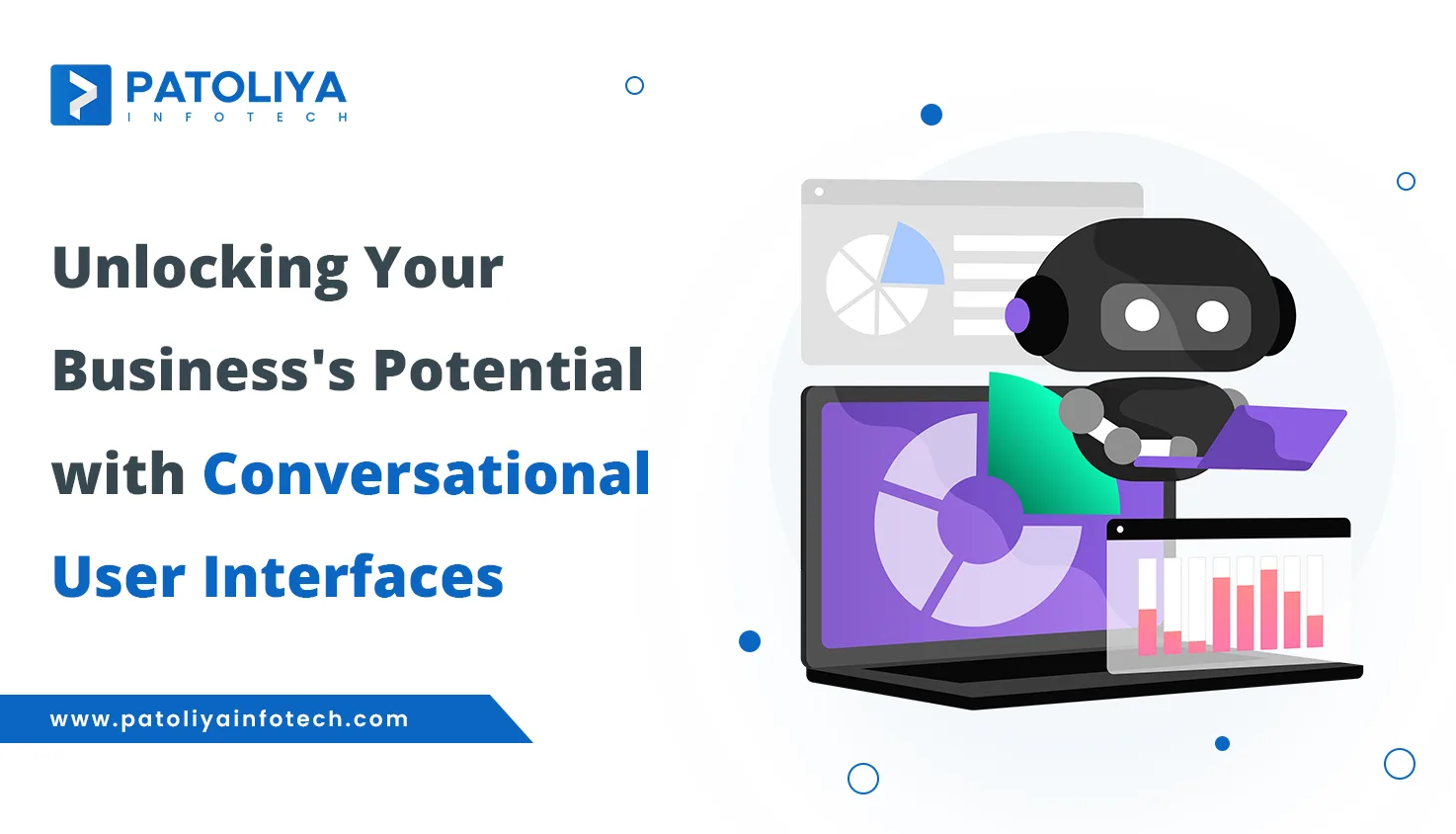 Unlocking Your Business’s Potential with Conversational User Interfaces