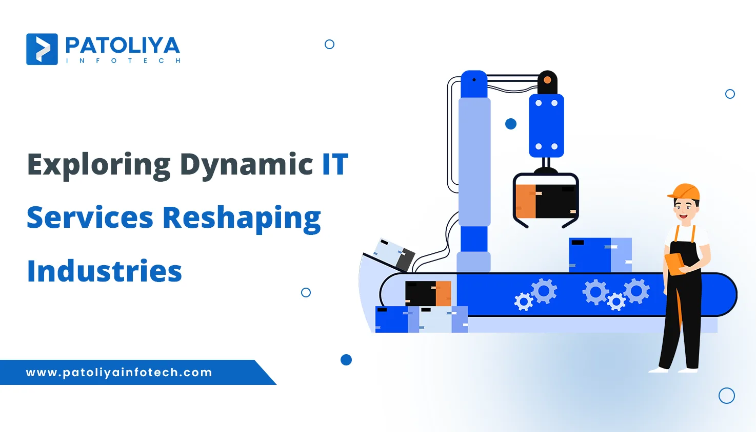 Exploring Dynamic IT Services Reshaping Industries