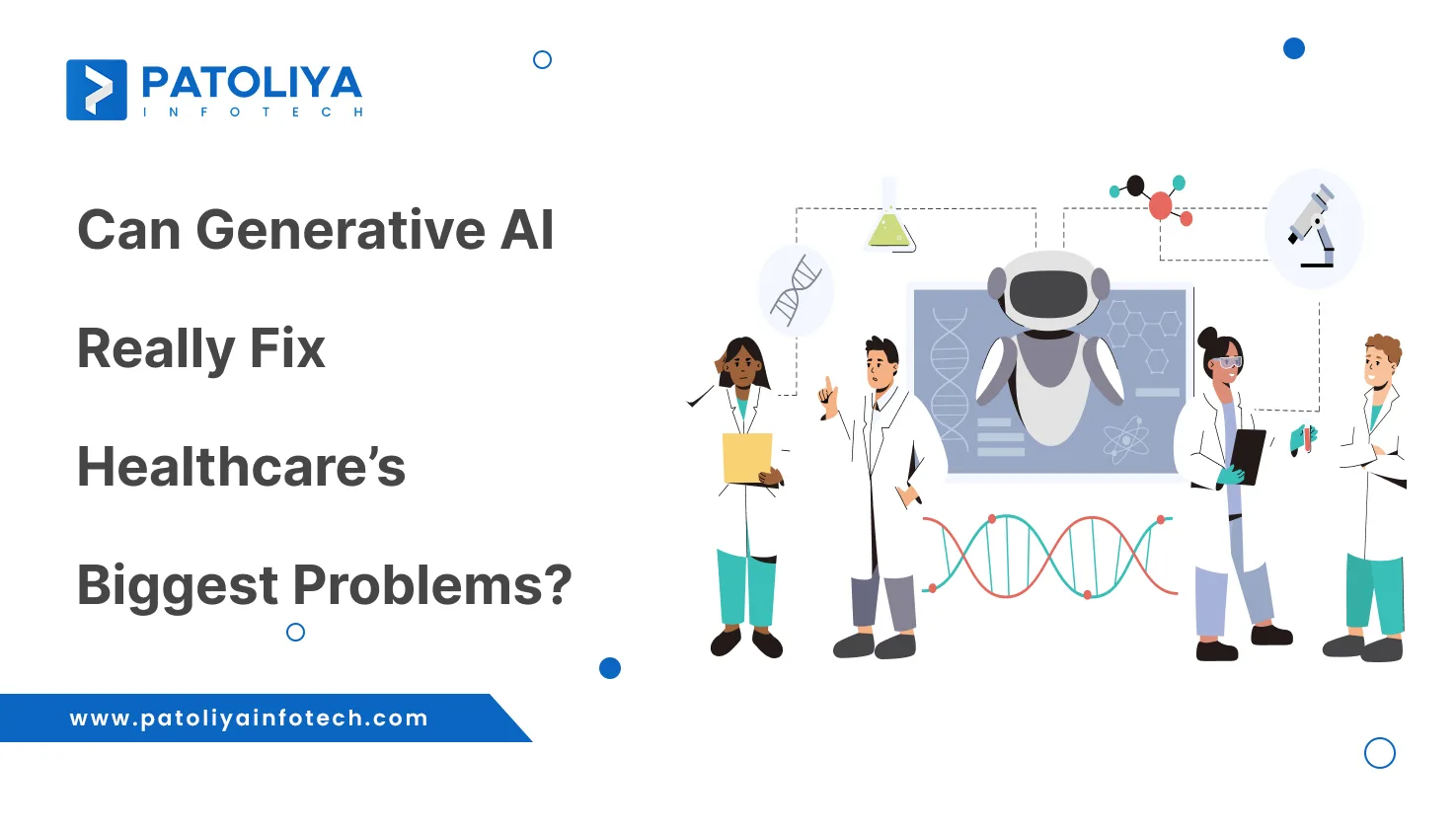 Generative AI Is Reshaping the Future of the Healthcare Industry