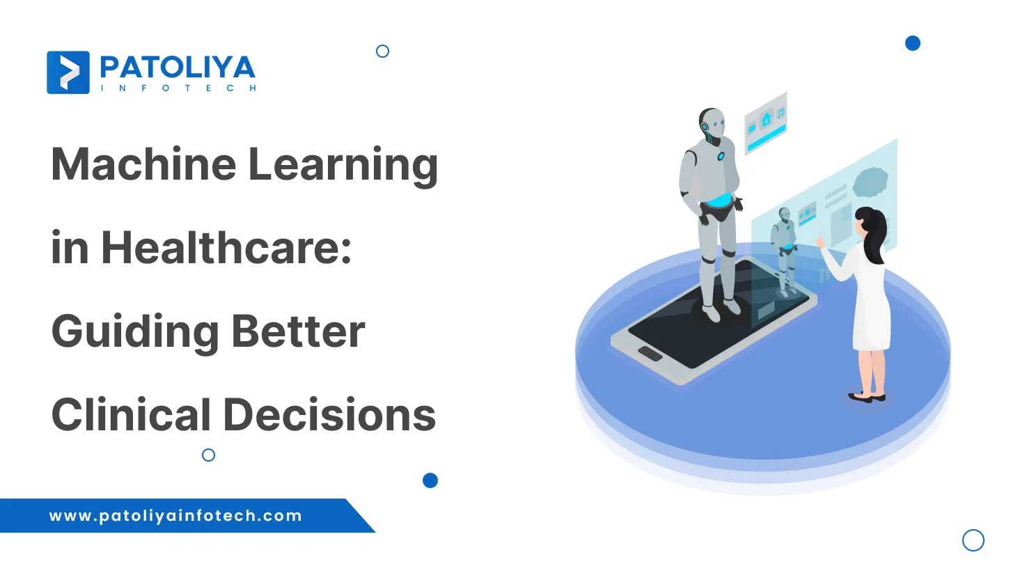 Machine Learning in Healthcare: Transforming Patient Outcomes