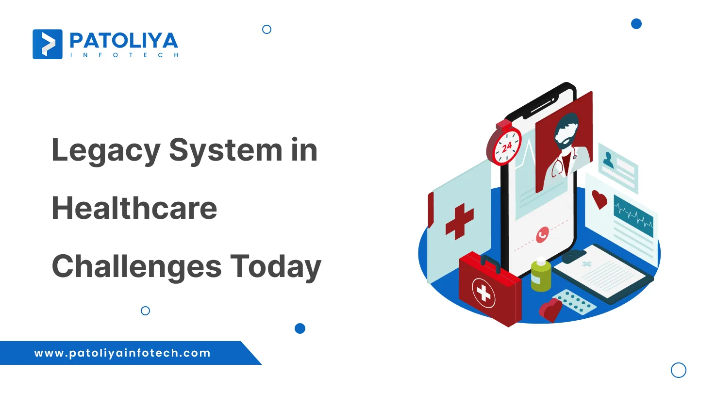 How to Modernize Legacy System in Healthcare