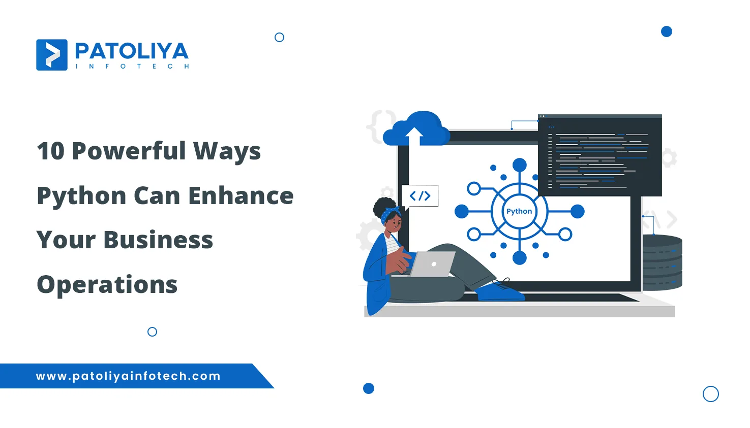 Top Powerful Python Use Cases That Can Boost Your Business Efficiency