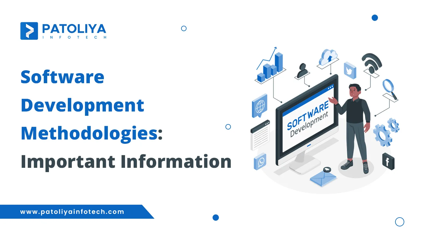 Software Development Methodologies: Important Information