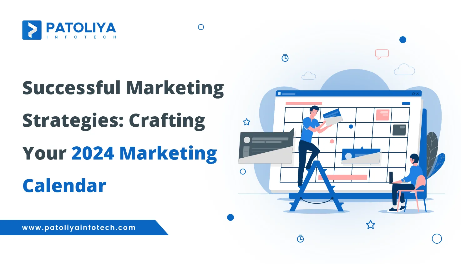 Successful Marketing Strategies: Crafting Your 2024 Marketing Calendar