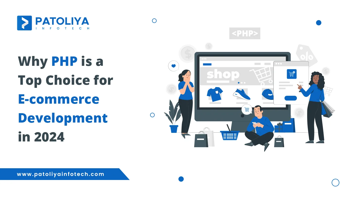 Why PHP is a Top Choice for E-commerce Development in 2026?