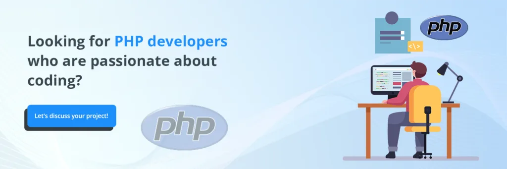 Passionate PHP developers coding with enthusiasm. Join our team of talented PHP developers now!